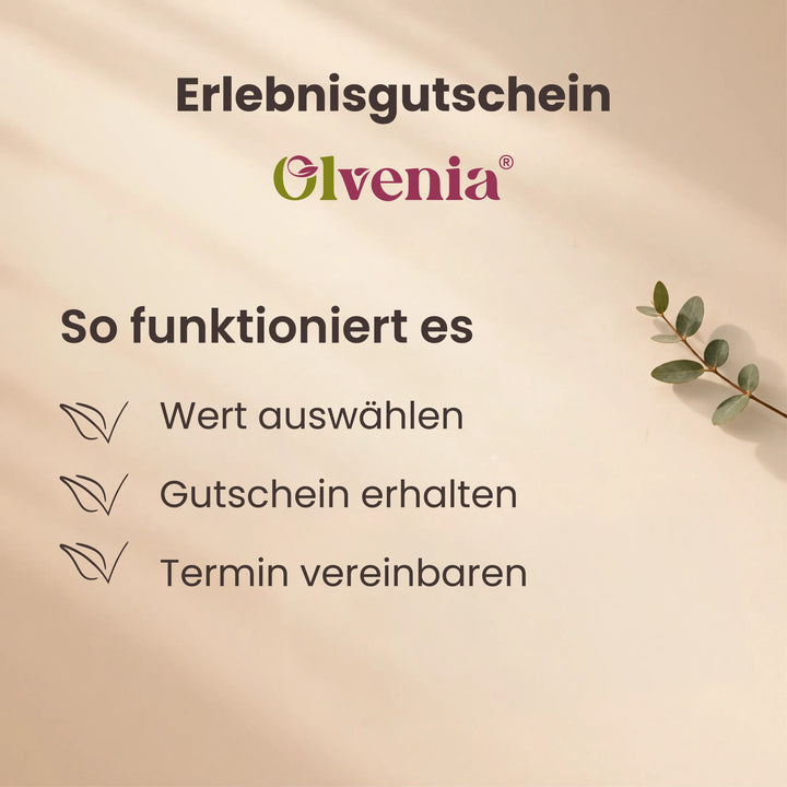 Olvenia Erlebnisgutschein Anleitung mit den Schritten Wert auswählen, Gutschein erhalten und Termin vereinbaren